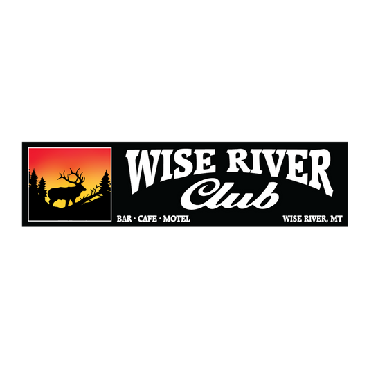 Wise River Club Vintage Bumper Sticker